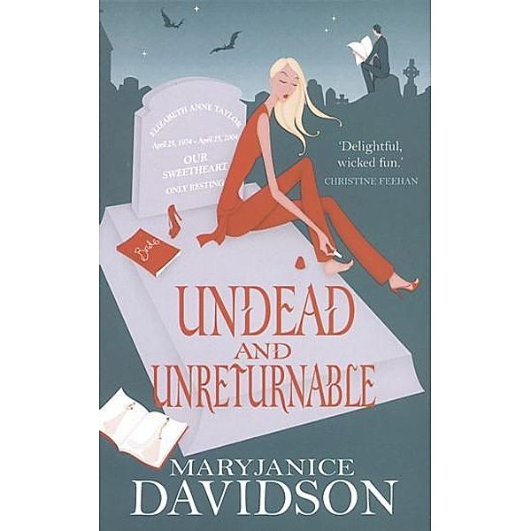 Undead And Unreturnable / Undead/Queen Betsy Bd.4, Mary Janice Davidson