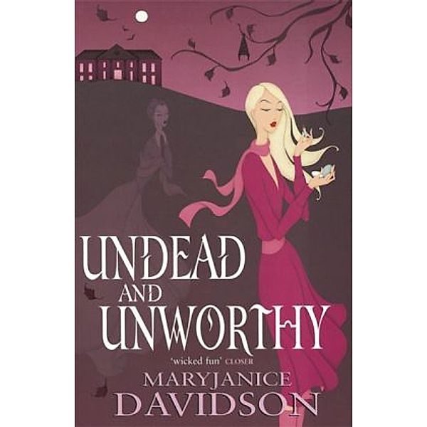 Undead and Unworthy, Mary Janice Davidson
