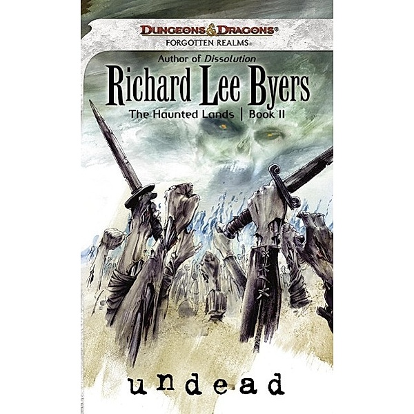 Undead / The Haunted Lands Bd.2, Richard Lee Byers