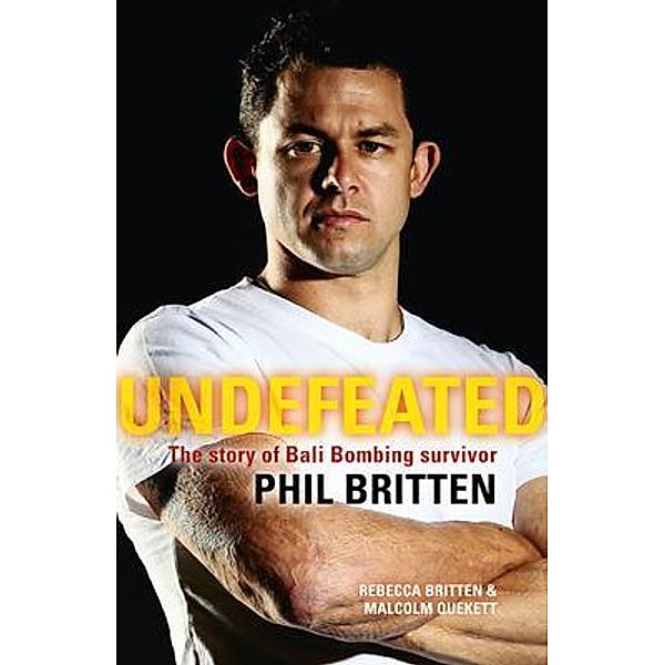 Undefeated, Phil Britten