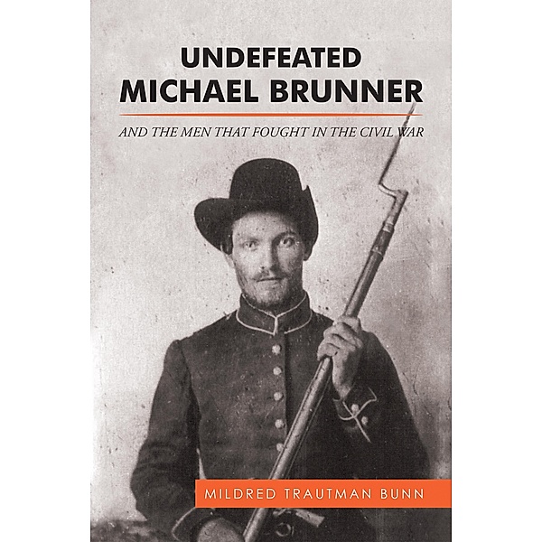 Undefeated Michael Brunner, Mildred Trautman Bunn