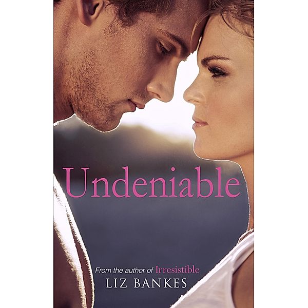 Undeniable, Liz Bankes