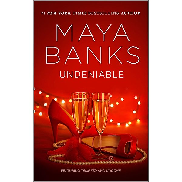 Undeniable / Pregnancy & Passion, Maya Banks