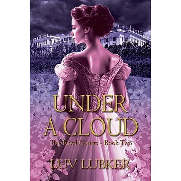 Under A Cloud, Luv Lubker, Historium Press