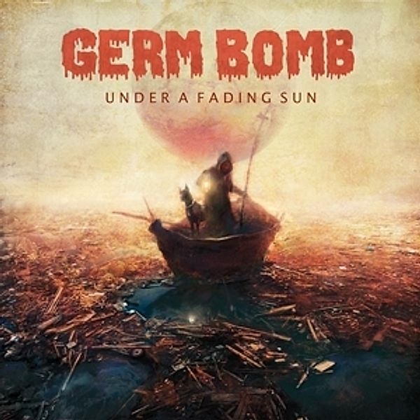 Under A Fading Sun (Vinyl), Germ Bomb
