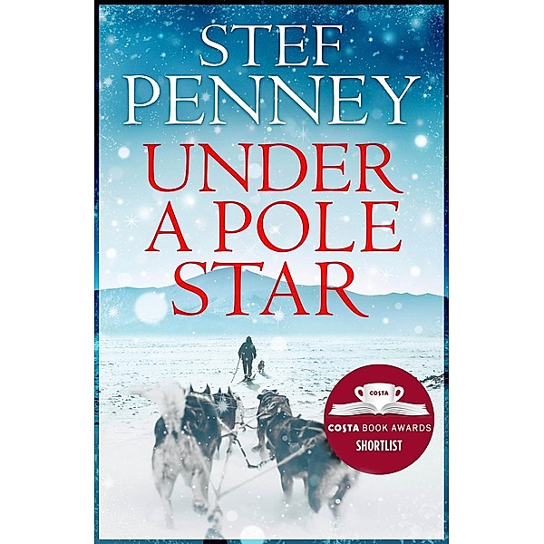 Under a Pole Star, Stef Penney