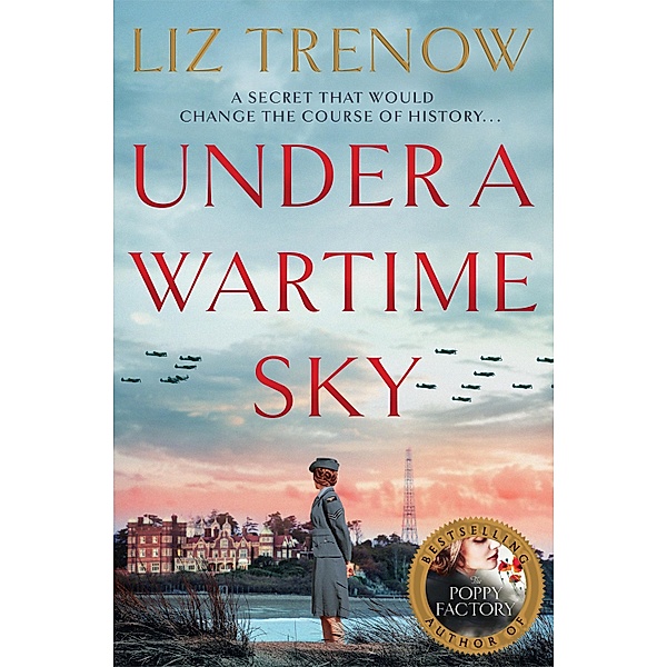 Under a Wartime Sky, Liz Trenow