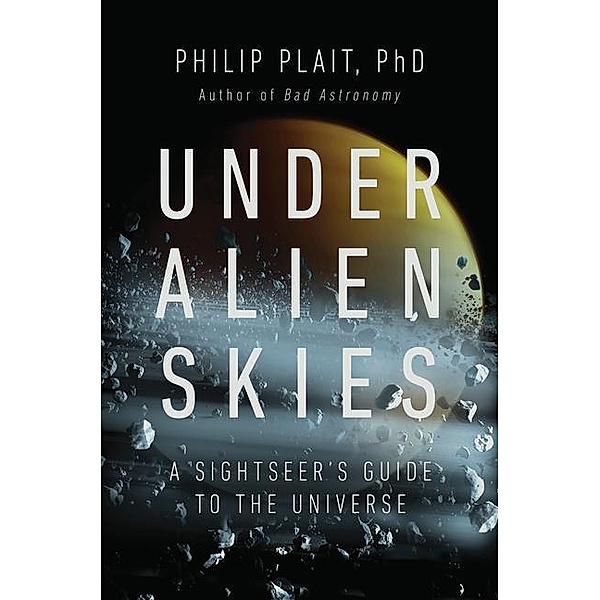 Under Alien Skies, Philip Plait