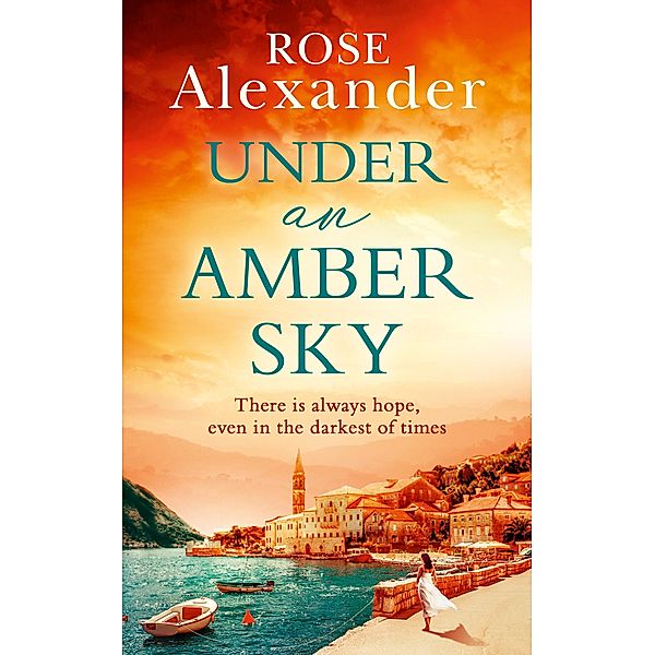 Under an Amber Sky, Rose Alexander