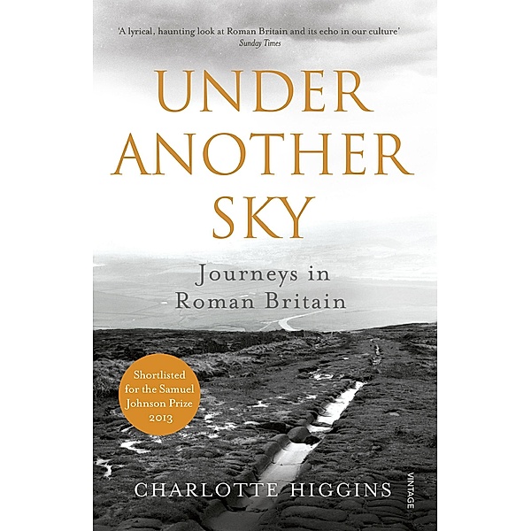 Under Another Sky, Charlotte Higgins