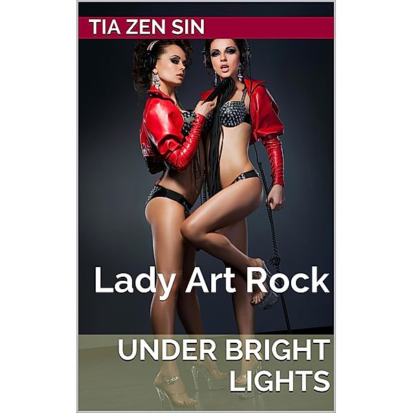 Under Bright Ligths, Tia Zen Sin