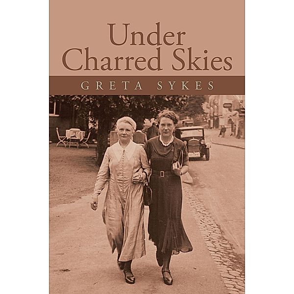 Under Charred Skies, Greta Sykes