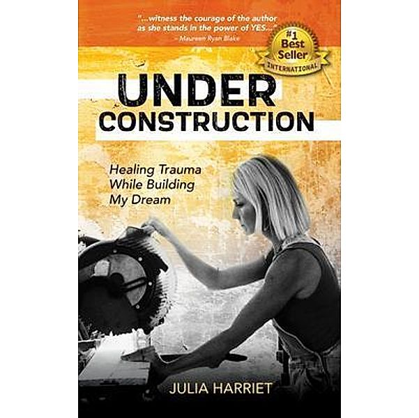 Under Construction / Joist Publishing, Julia Harriet