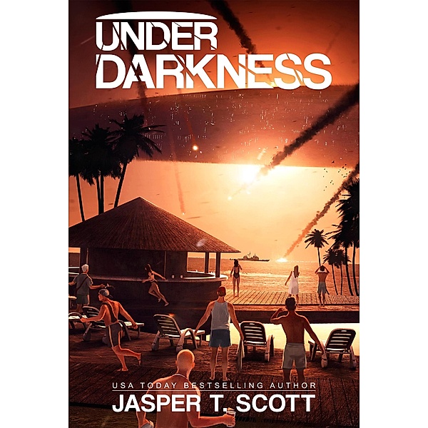 Under Darkness (Scott Standalones, #1) / Scott Standalones, Jasper T. Scott