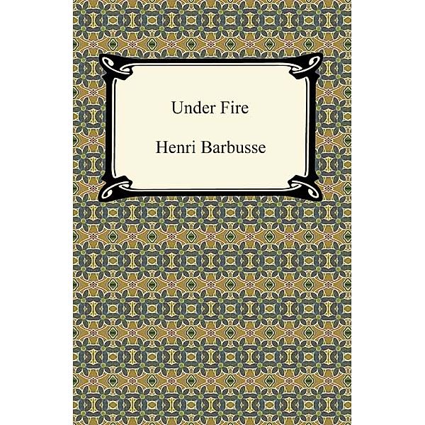 Under Fire, Henri Barbusse