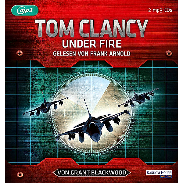 Under Fire, 2 MP3-CDs, Tom Clancy, Grant Blackwood