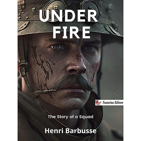 Under Fire, Henri Barbusse