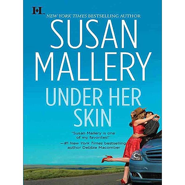 Under Her Skin / Lone Star Sisters Bd.2, Susan Mallery