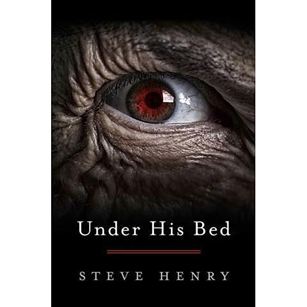 Under His Bed, Steve Henry