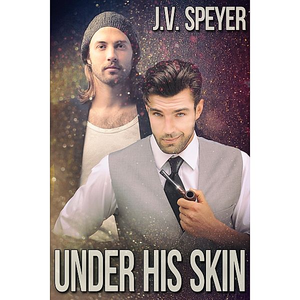 Under His Skin / JMS Books LLC, J. V. Speyer