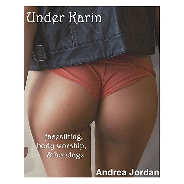 Under Karin, Andrea Jordan