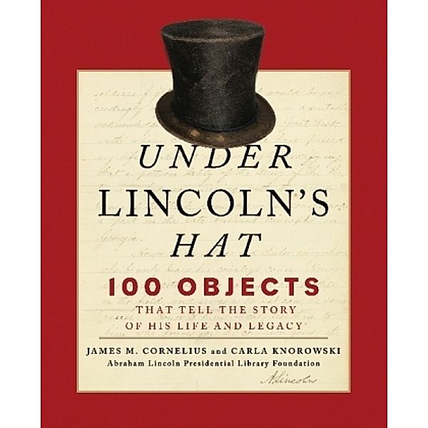Under Lincoln's Hat, Abraham Foundation