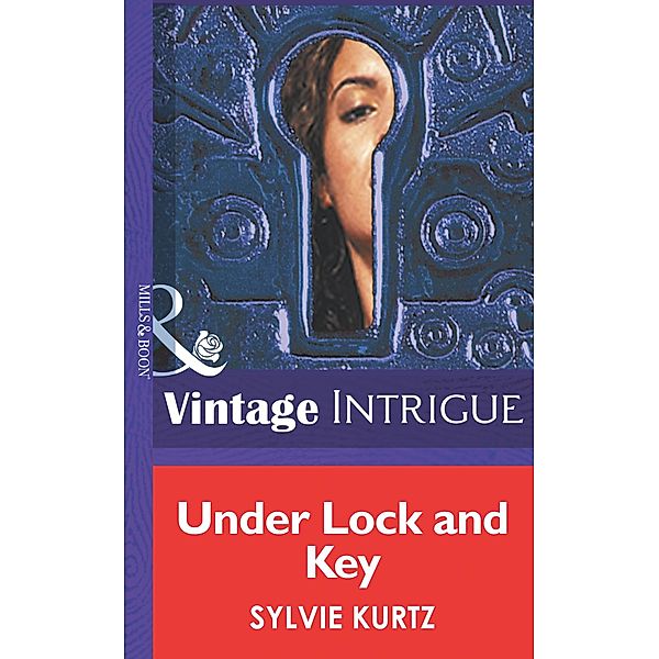 Under Lock And Key, Sylvie Kurtz