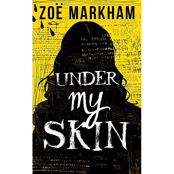 Under My Skin, Zoe Markham