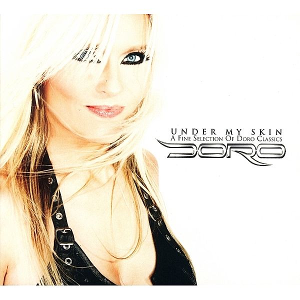 Under My Skin - A Fine Selection Of Doro Classics, Doro