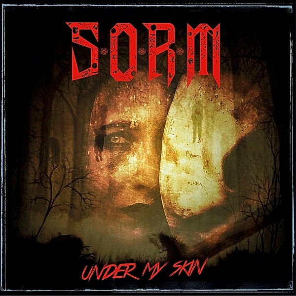 Under My Skin (Digipak), S.O.R.M