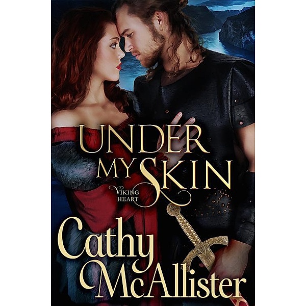 Under My Skin (Viking Heart 1), Cathy McAllister