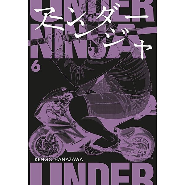 Under Ninja 6 / Under Ninja Bd.6, Kengo Hanazawa