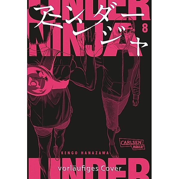 Under Ninja 8 / Under Ninja Bd.8, Kengo Hanazawa