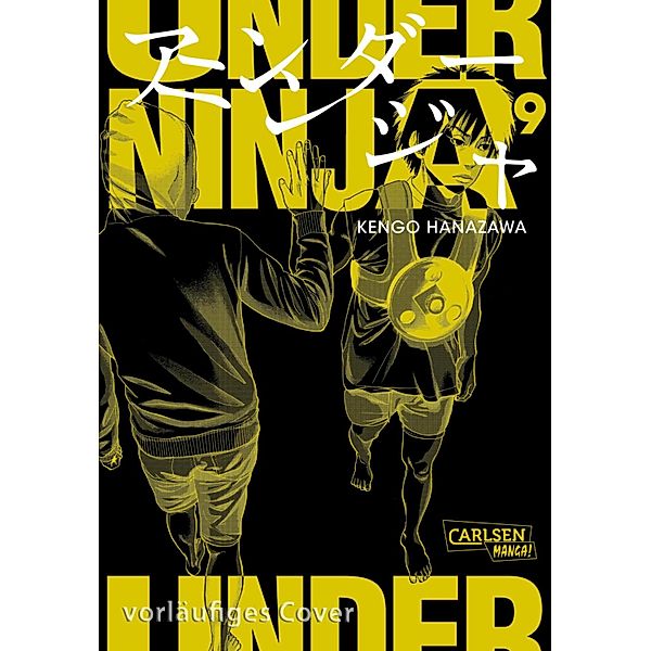 Under Ninja 9 / Under Ninja Bd.9, Kengo Hanazawa