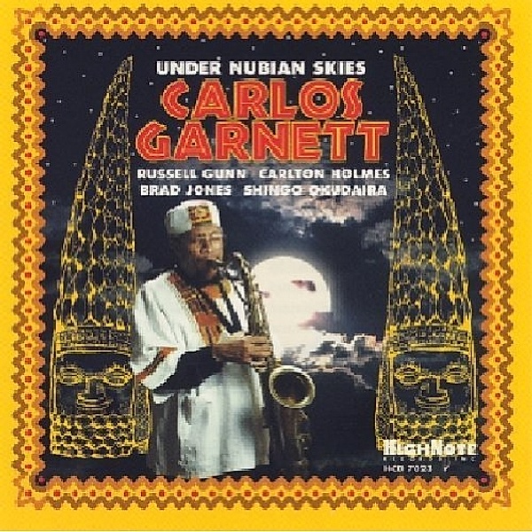Under Nubian Skies, Carlos Garnett