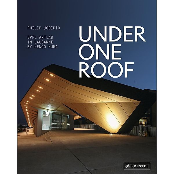 Under One Roof, Philip Jodidio