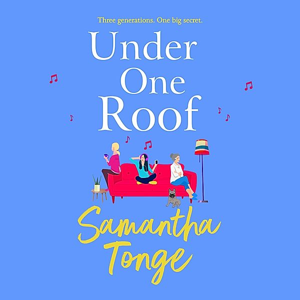 Under One Roof, Samantha Tonge