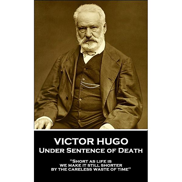 Under Sentence of Death / Classics Illustrated Junior, Victor Hugo