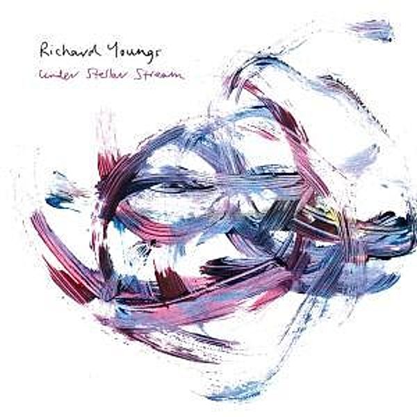 Under Stellar Stream (Vinyl), Richard Youngs