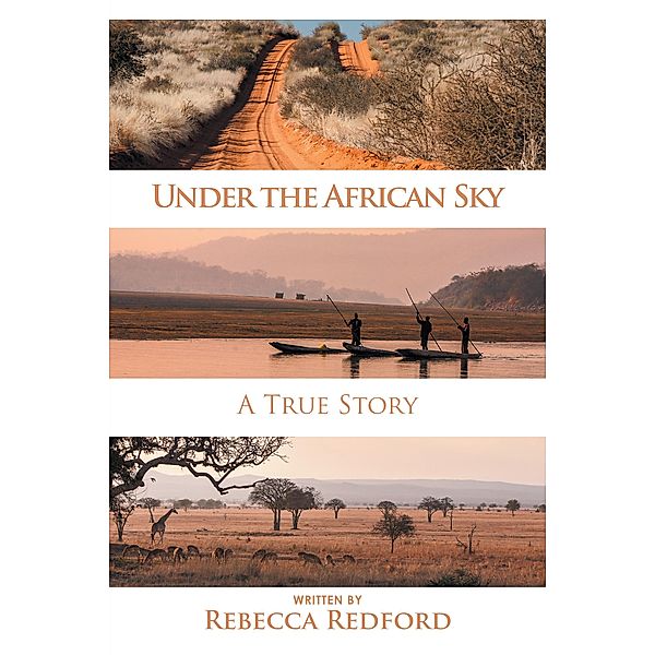 Under the African Sky, Rebecca Redford