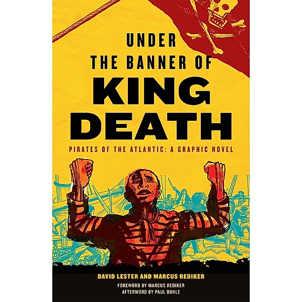 Under the Banner of King Death, David Lester, Marcus Rediker