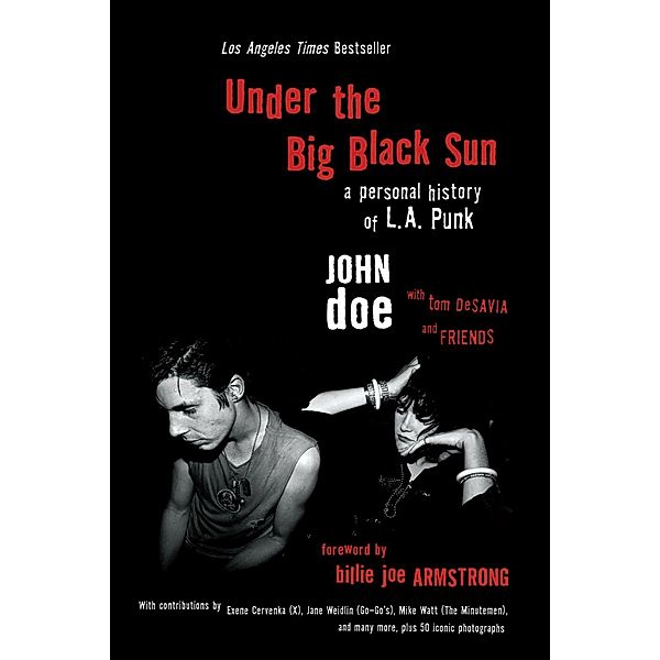 Under the Big Black Sun, John Doe, Tom DeSavia