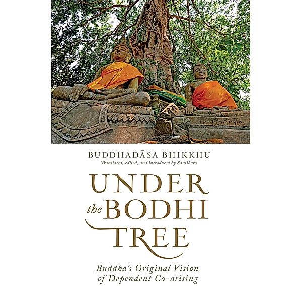 Under the Bodhi Tree, Buddhadasa