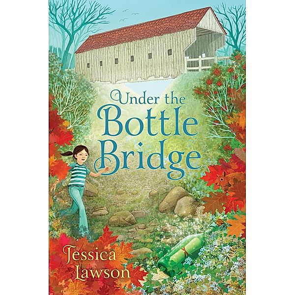 Under the Bottle Bridge, Jessica Lawson