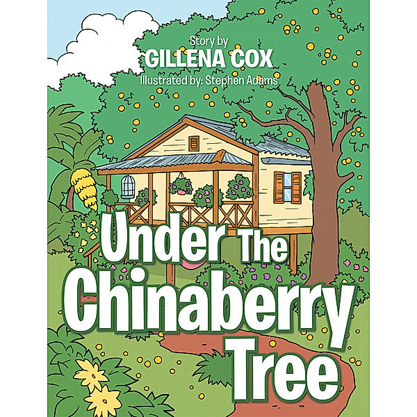 Under the Chinaberry Tree, Gillena Cox