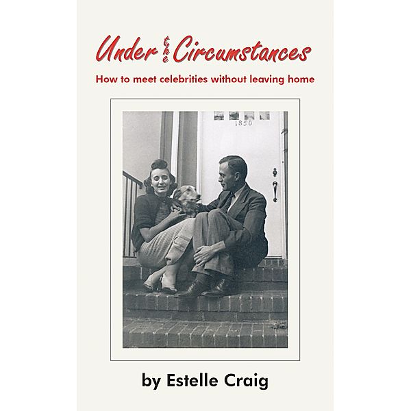 Under the Circumstances, Estelle Craig