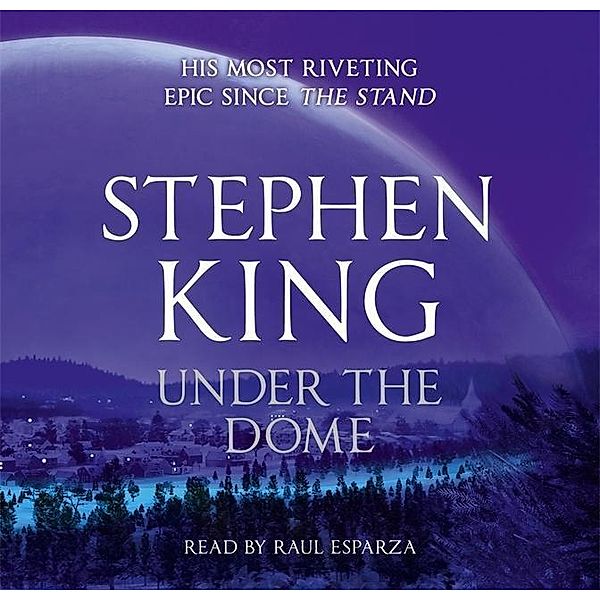 Under the Dome, Stephen King