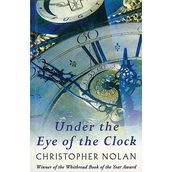 Under The Eye Of The Clock, Christopher Nolan