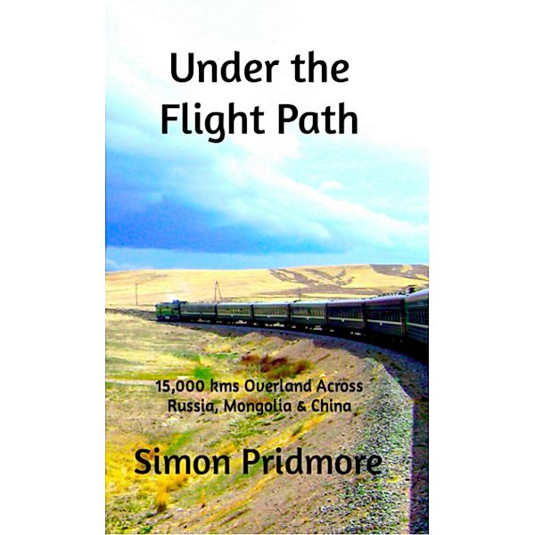 Under the Flight Path, Simon Pridmore