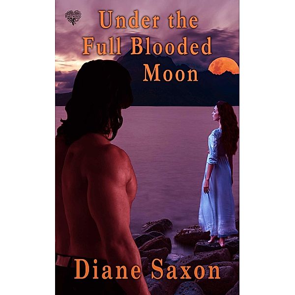 Under the Full Blooded Moon, Diane Saxon